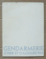 Gendarmerie D'hier Et D'aujourd'hui : Histoire De La Gendarmerie - ORTF - 1966 - Policia