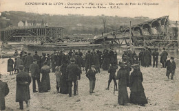 Lyon * Exposition , Ouverture Le 1er Mai 1914 * Arche Du Pont De L'exposition Détruite Par Crue Rhône * Péniche Cachet - Sonstige & Ohne Zuordnung