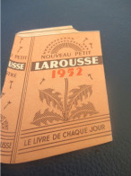 Petit Calendrier Ancien/ Nouveau Petit LAROUSSE/Le Livre De Chaque Jour/  1952             CAL523 - Tamaño Pequeño : 1941-60