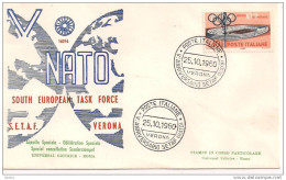 V` ANNIVERSARIO  SETAF, NATO,  VERONA 1960,  ANNULLO SPECIALE SU BUSTA DEDICATA, - NAVO