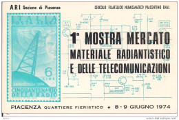 MOSTRA MERCATO  MATERIALE  RADIO  E TELECOMUNICAZIONNI 1974 PIACENZA - ANNULLO SPECIALE FIGURATO  SU CARTOLINA DEDICATA - Informática