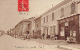 Champier * Carte Photo * Rue Et Devanture Hôtel BALLY * 19 Juillet 1907 * Automobile Voiture Ancienne - Sonstige & Ohne Zuordnung