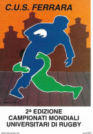 C.U.S. FERRARA - 2° EDIZIONE -CAMPIONATI MONDIALI UNIVERSITARI DI RUGBY -FINALE 3° E 4° POSTO - 18 LUGLIO 1992,DISEGNO S - Rugby