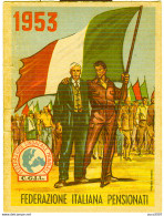 Confederazione Generale Italiana Del Lavoro (CGIL) - TESSERA 1953 -  FORLI - Altri & Non Classificati