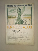 PAGELLA SCOLASTICA - VINCERE P.N.F. - GIOVENTU' ITALIANA DEL LITTORIO - TORINO 1942-1943 - LEGGI - Diplômes & Bulletins Scolaires