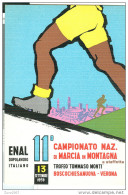 CAMPIONATO NAZ. MARCIA IN MONTAGNA, 11°  TROFEO T. MONTI, 1959, BOSCOCHIESANUOVA, VERONA,  ENAL, - Escalada