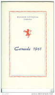 FAENZA,. RIUNIONE CITTADINA, CARNEVALE 1961, INVITO  AI FESTEGGIAMENTI, PROGRAMMA,   FORMATO 9 X 14, - Fasching & Karneval