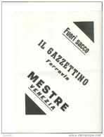 FUORI SACCO - BUSTA INVIO SERVIZI GIORNALISTICI REDAZIONE DEL GIORNALE, IL GAZZETTINO,MESTRE(VENEZIA) -LINEA FERROVIARIA - Other & Unclassified