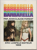 BARBARELLA  Jean Claude Forest Eric Losfeld BD édition Originale 1968 Très Bon état - Autres & Non Classés