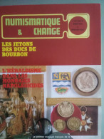 Numismatique & Change - Les Jetons Des Ducs De Bourbon - Héraldisme Napoléonides - Maestricht - Französisch