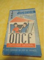 Petit Agenda  Ancien/Usagé/ORPHELINAT NATIONAL/Fédération Nationale Des Chemins De Fer/ Etienne LOCHON/ 1963    CAL528 - Kleinformat : 1961-70