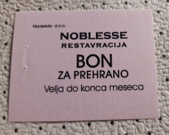 NOBLESSE Restaurant  Food Coupon Bon Voucher Slovenia UNC With Pinhole - Eslovenia