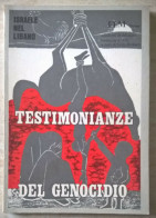 Israele Nel Libano Testimonianze Del Genocidio FLM Milano A Cura Di Livia Rokach 1983 - Gesellschaft Und Politik