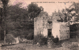 Abbaye De Port Royal - Tour Carrée - Magny-les-Hameaux