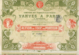 ACTION De 100 F Au PORTEUR - Compagnie Tramways électriques De Vanves à Paris - 1899 - 32 Coupons - Bahnwesen & Tramways
