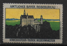 Bayern Amtliches Bayer. Reisebureau Neuschwanstein Spendenmarke Cinderella Vignet Werbemarke Propaganda - Vignettes De Fantaisie