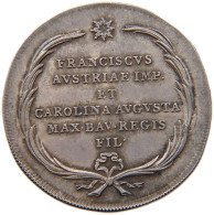 HAUS HABSBURG MEDAILLE 1816 FRANZ II. 1792-1835 SILBERJETON 1816, VERMÄHLUNG CAROLINA AUGUSTA #MA 072917 - Oostenrijk