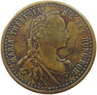 HAUS HABSBURG MEDAILLE 1760 MARIA THERESIA (1740-1780) #MA 011648 - Oostenrijk