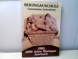 Rheingauschule Gymnasium Geisenheim. 1983. 1000 Jahre Rheingau Jahrbuch. - Calendari