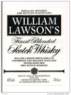 Etiquette Décollée William Lawson's  Finest Blended  Scotch Whisky   - Ecosse - - Whisky