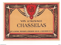 Etiquette Vin D'Alsace - Chasselas - Geyl & Bastian à Vendenheim Et Beblenheim - - Weisswein