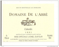 Etiquette   Domaine De L'Abbé - Cabardès - 1991 - Alain Maurel Pour Lionel Dufour - - Languedoc-Roussillon