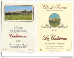 Etiquettes  La Cadiérenne Côtes De Provence 1990 Et 1998 - - Rosé (Schillerwein)