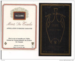 Etiquettes Vin  D'Algérie Monts Du Tessala  Et Cuvée Du Président - Office Nl De Commercial. Produits VitiVinicoles - - Collections, Lots & Séries