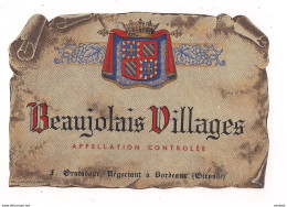 Etiquette  Beaujolais Villages  - F.Gratadour - Imprimeur Devevey à Beaune - - Beaujolais