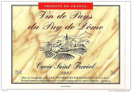 Etiquettes  Vin De Pays Du Puy De Dôme - Cuvée St Ferréol 1997 - Egliseneuve Près Billom - - Witte Wijn