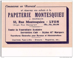 Buvard:  Papeterie MONTESQUIEU, 52 Rue Montesquieu,   Lyon . - Stationeries (flat Articles)