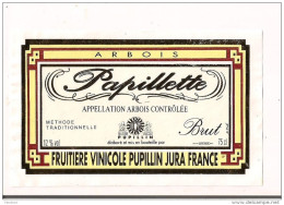 Etiquette Vin D'ARBOIS " Papillette " Brut Méthode Traditionnelle - Fruitière Viticole Pupillin - - - Vino Bianco