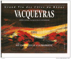 Etiquette Vin Des Côtes Du Rhône VACQUEYRAS 1991 - - Côtes Du Rhône