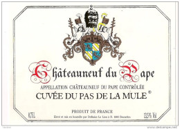 2 Etiquettes Anciennes  CHATEAUNEUF Du PAPE  Bouchard & Cie Et Ainé Et Fils -- - Côtes Du Rhône