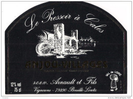 Etiquette  Vin D' ANJOU  Villages 1992 " Le Pressoir à Cales " Arnault Et Fils à Bouillé Loretz - - Colecciones & Series