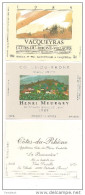 Etiquettes VACQUEYRAS, Côtes Du Rhône H.Meurgey 1989 Et La Baronnière - Côtes Du Rhône