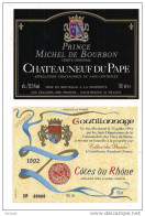 Etiquettes Châteauneuf Du Pape Prince Michel De Bourbon Et Côtes Du Rhône 1992 Goutillonnages ( Specimen ) - Côtes Du Rhône