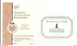 Etiquettes Vin De Pays Des Côtes De Thongue Domaine De La Serre Van Duysse Et Des Filles De Septembre 1998 - - Languedoc-Roussillon