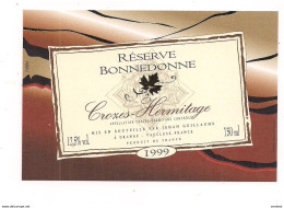 Etiquette  Crozes Hermitage 1999 - Réserve Bonnedonne - Jehan Guillaume à Orange - - Côtes Du Rhône