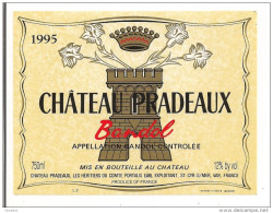 Etiquette BANDOL 1995  - Château Pradeaux, Héritiers Du Comte Portalis - Saint Cyr Sur Mer - - Rosé (Schillerwein)