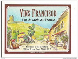 Etiquette: Vin FRANCISOD, Vin De Table à Mont-Chessenaz ( 74 ) - White Wines