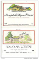 Etiquettes Vin  BEAUJOLAIS  Villages-Primeur " La Maison Beaujolais Typique " Et Nouveau à Beaujeu  - - Beaujolais
