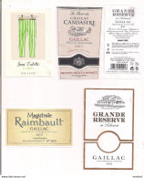 étiquettes Décollées  Gaillac ,2016 2017  Château Candastre, Raimbault, Sans Culotte, Grande Réserve Labastide. - Gaillac