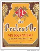 étiquette " Les Perles D'Or "  Grand Roussillon  - Vin Doux Naturel - - Languedoc-Roussillon