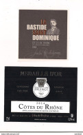 2 étiquettes Côtes Du Rhône 2008 La Bastide Saint Dominique Et 2014 Médaille Or 2015 Cellier Des Dauphins - - Côtes Du Rhône