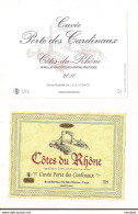 2 étiquettes Côtes Du Rhône 2008 Et 2010 Cuvée Porte Des Cardinaux - - Côtes Du Rhône