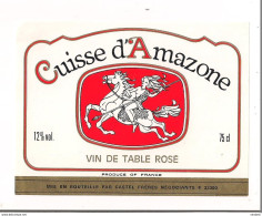 Etiquette Cuisse D'Amazone - Vin De Table Rosé - Castel Frères - - Rosés