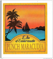 Etiquette PUNCH Maracudja  - L'ile D'Emeraude -  GUADELOUPE - - Rum