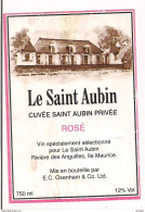 Etiquette  " Le SaintAubin " - Cuvée Saint Auvin Privée - Rosé - Le Saint-Aubin à Rivière Des Anguilles, Ile Maurice - - Rouges