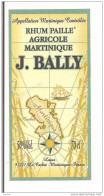 Etiquette RHUM Paille - Agricole MARTINIQUE - 50° 70 Cl - J.BALLY - Appellation Contrôlée - - Rhum